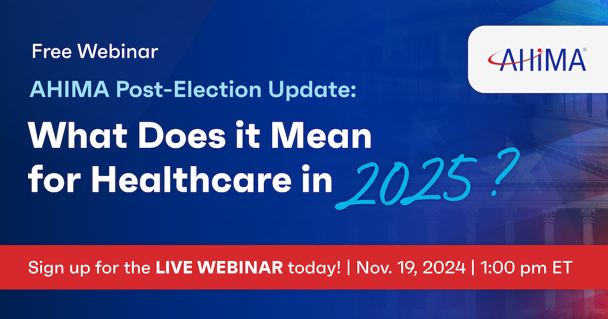 2024 Election Webinar - What Does it Mean for Healthcare in 2025?